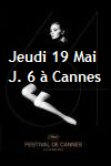Fantastikindia à Cannes, Jeudi 19 Mai - J. 6
